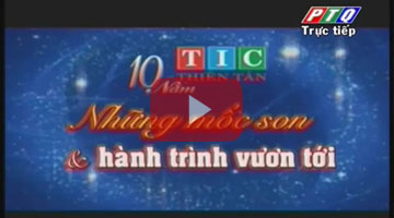 10th years anniversary of Thien Tan Group establishment